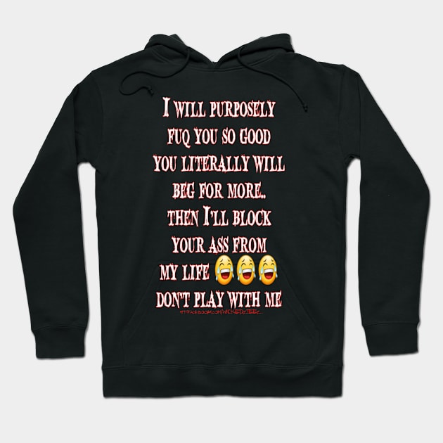 Block you Hoodie by Wicked9mm